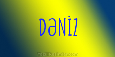 DƏNİZ