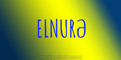 ELNURƏ