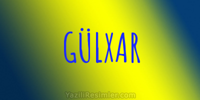 GÜLXAR