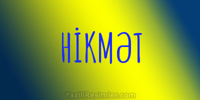 HİKMƏT