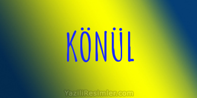 KÖNÜL