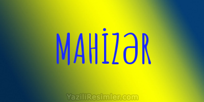 MAHİZƏR