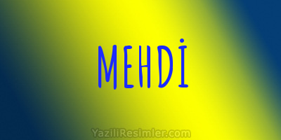 MEHDİ