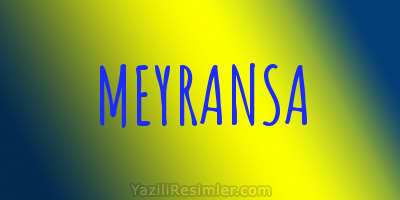 MEYRANSA