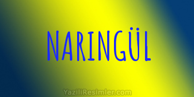 NARINGÜL