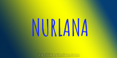 NURLANA