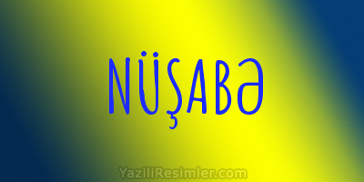 NÜŞABƏ