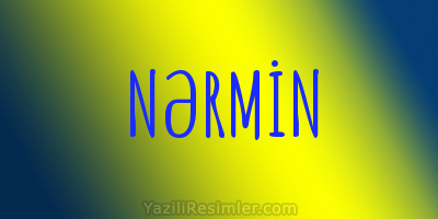 NƏRMİN