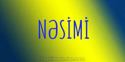 NƏSİMİ