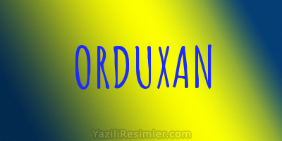 ORDUXAN