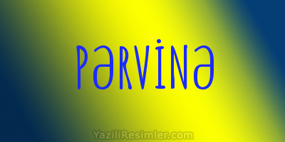 PƏRVİNƏ