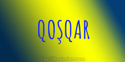 QOŞQAR