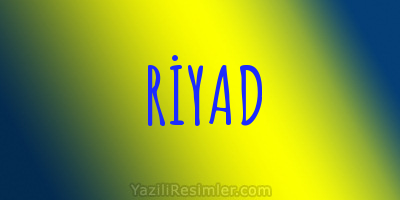 RİYAD