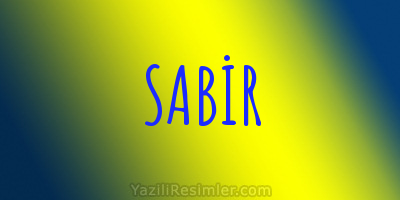 SABİR