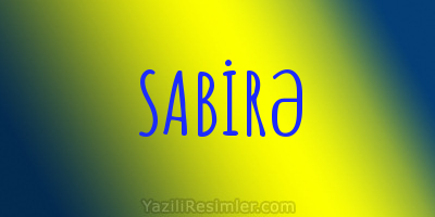 SABİRƏ