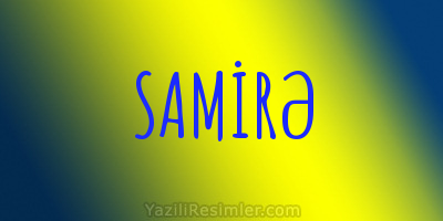 SAMİRƏ