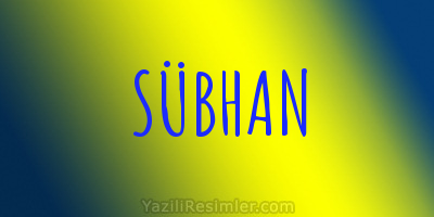 SÜBHAN