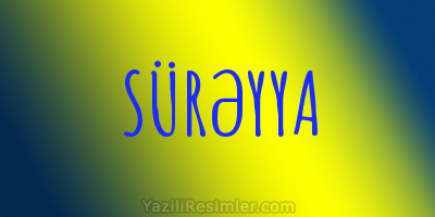 SÜRƏYYA