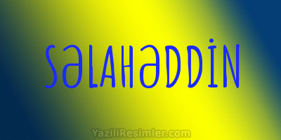 SƏLAHƏDDİN