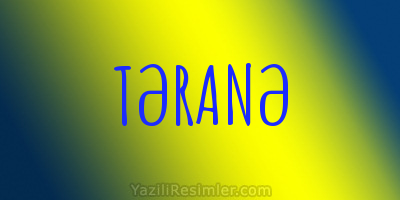 TƏRANƏ