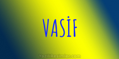 VASİF