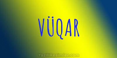 VÜQAR