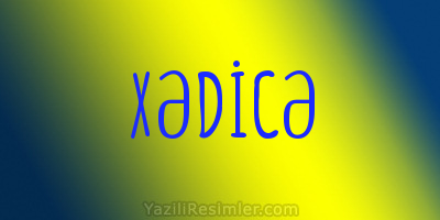 XƏDİCƏ