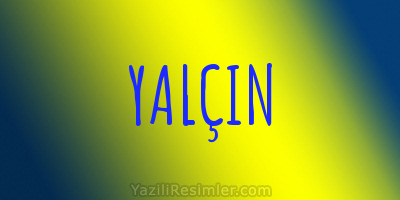 YALÇIN