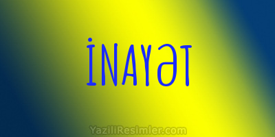 İNAYƏT