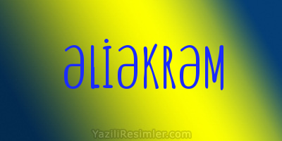 ƏLİƏKRƏM