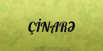 ÇİNARƏ