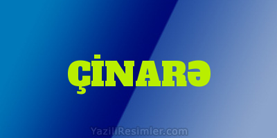 ÇİNARƏ