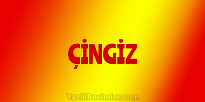 ÇİNGİZ