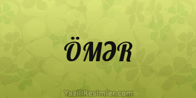 ÖMƏR