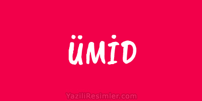 ÜMİD