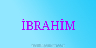 İBRAHİM