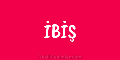 İBİŞ