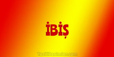 İBİŞ