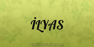 İLYAS