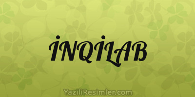 İNQİLAB