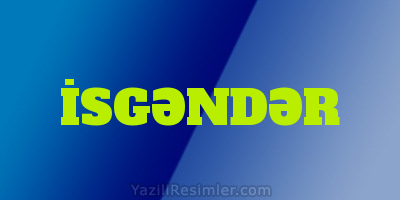 İSGƏNDƏR