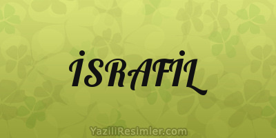 İSRAFİL