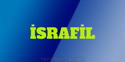 İSRAFİL