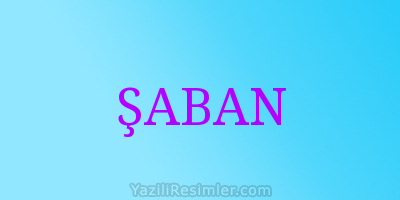 ŞABAN