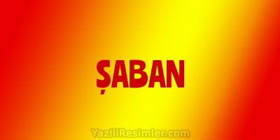 ŞABAN