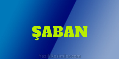 ŞABAN