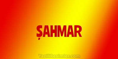 ŞAHMAR