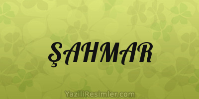 ŞAHMAR