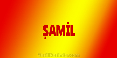 ŞAMİL