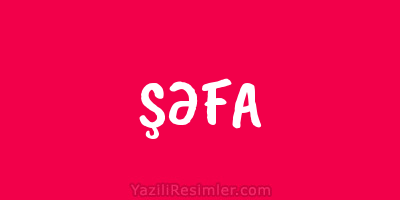 ŞƏFA